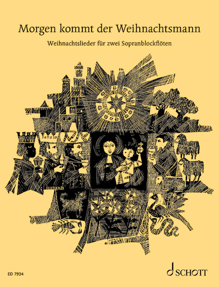 Morgen kommt der Weihnachtsmann: 33 beliebte Weihnachtslieder. 2 Sopran-Blockflöten, Gitarre ad libitum. Sheet Music