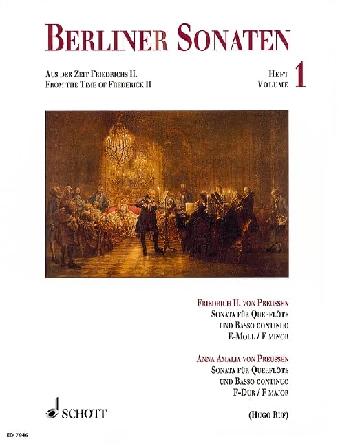 Berliner Sonaten: Aus der Zeit Friedrichs II.. Band 1. Flöte und Basso continuo. Sheet Music