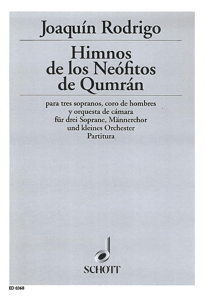 Himnos de los Neófitos de Qumrán: auf Texte von Mar Muerto in Nachdichtung von Victoria Kamhi. Männerchor (TTBB), drei Soli (S) und Orchester. Partitur. Sheet Music