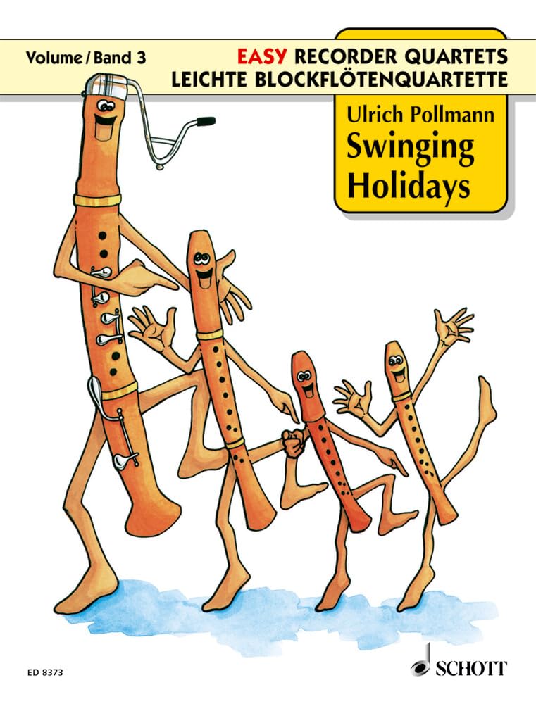 Swinging Holidays: Band 3. 4 Blockflöten (SATB od. AATB). Spielpartitur. (Leichte Blockflötenquartette, Band 3) Sheet Music