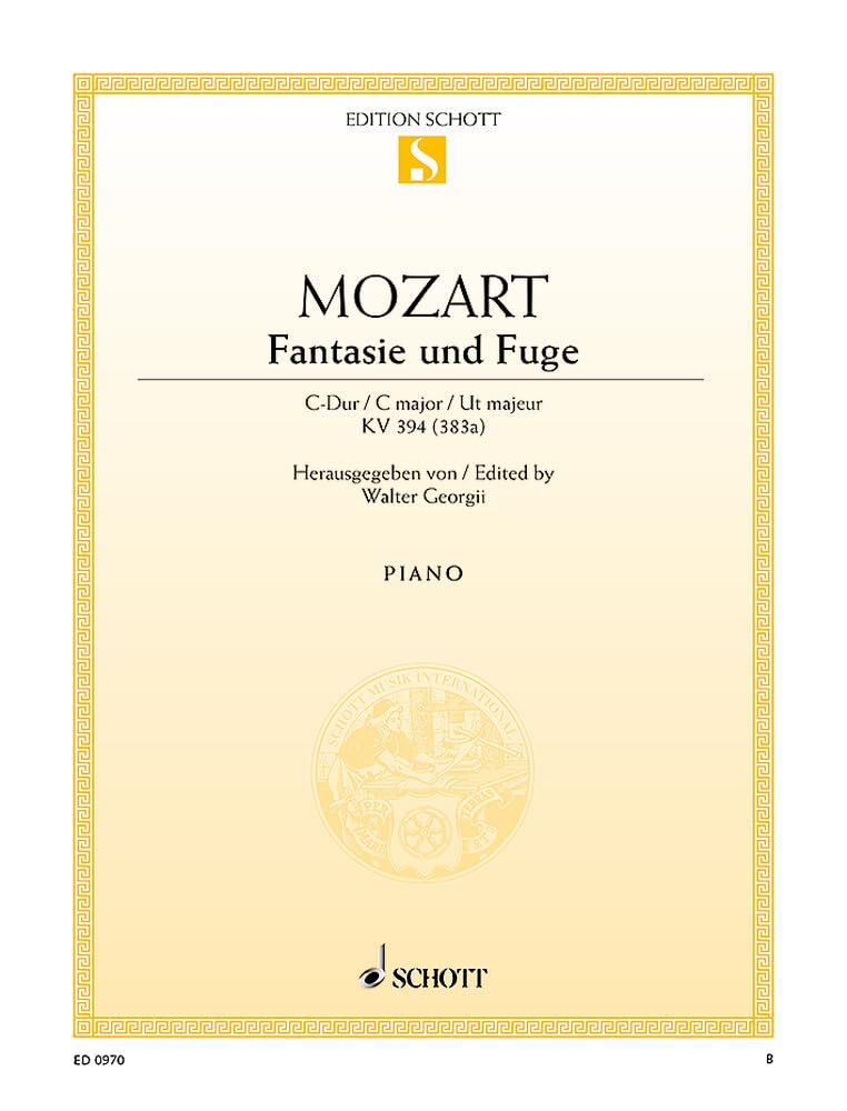Fantasie und Fuge C-Dur: KV 394 . Klavier. (Edition Schott Einzelausgabe) Sheet Music