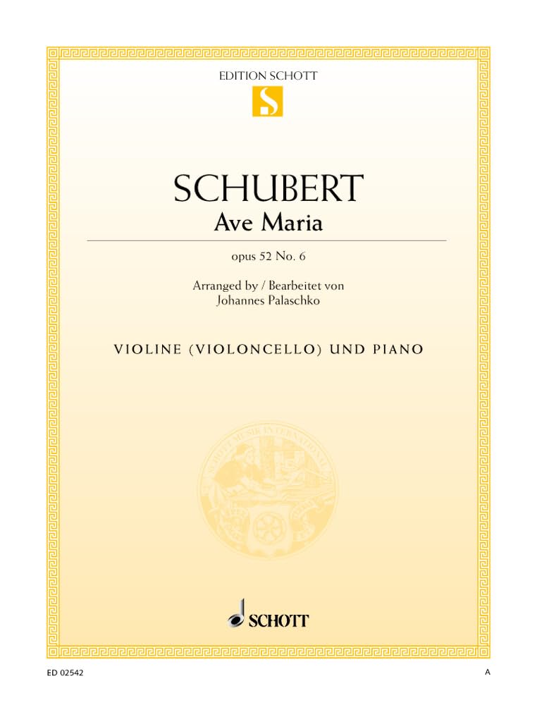 Ave Maria B-Dur: op. 52/6. D 839. Violine (oder Violoncello) und Klavier. (Edition Schott Einzelausgabe) Arts & Music