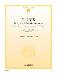 Ach, ich habe sie verloren: aus "Orpheus und Eurydike". Mezzo-soprano and Piano. mezzo-soprano. Sheet Music