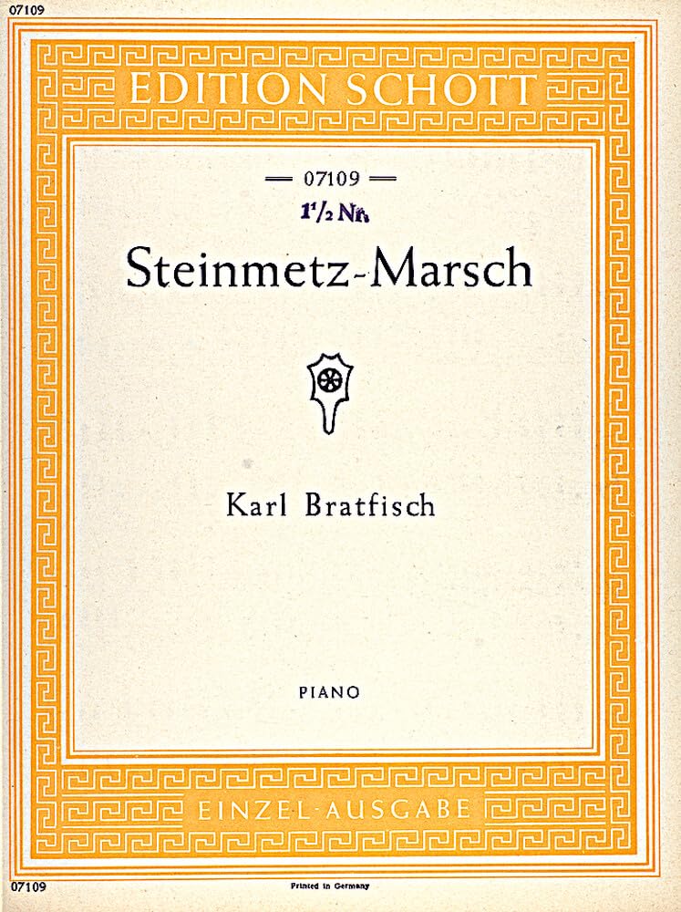 Steinmetz-Marsch: II, 197. Piano. book