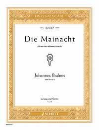Die Mainacht: "Wann der silberne Mond". op. 43/2. hohe Singstimme und Klavier. (Edition Schott Einzelausgabe) Arts & Music