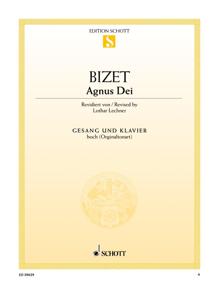 Agnus Dei (L'Arlésienne): hohe Singstimme und Klavier. hoch. (Edition Schott Einzelausgabe) Sheet Music