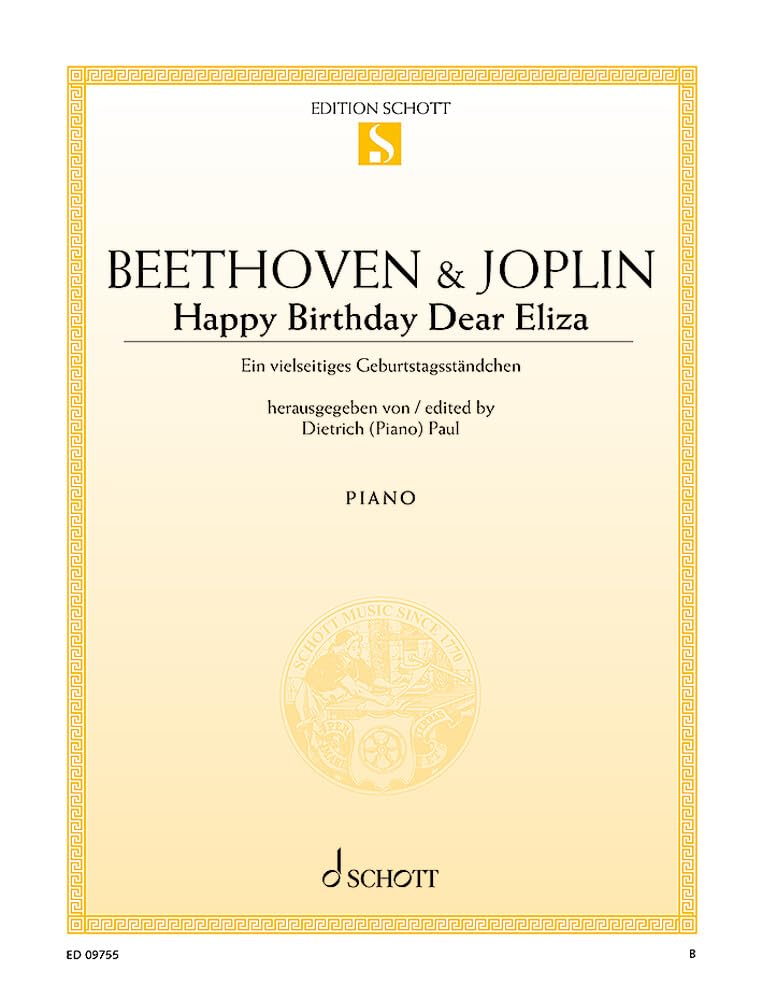 Happy Birthday Dear Eliza: Ein vielseitiges Geburtstagsständchen. Klavier. (Edition Schott Einzelausgabe) Sheet Music