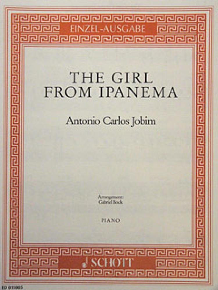 The Girl from Ipanema: Klavier. (Edition Schott Einzelausgabe) Sheet Music