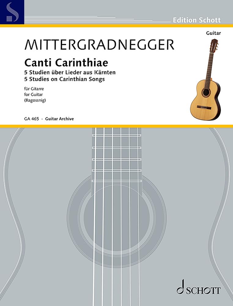 Canti Carinthiae: 5 Studien über Lieder aus Kärnten. Gitarre. (Gitarren-Archiv) Sheet Music