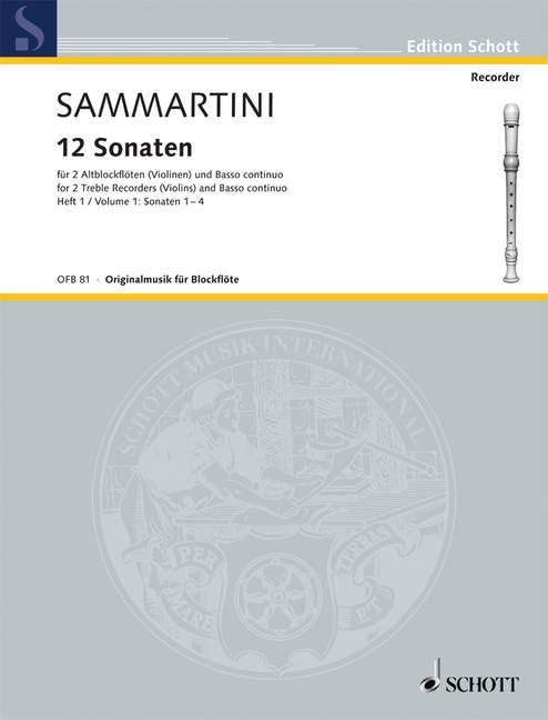 12 Sonaten: 2 Alt-Blockflöten (Violinen) und Basso continuo; Violoncello (Viola da gamba) ad libitum. (Edition Schott) Sheet Music