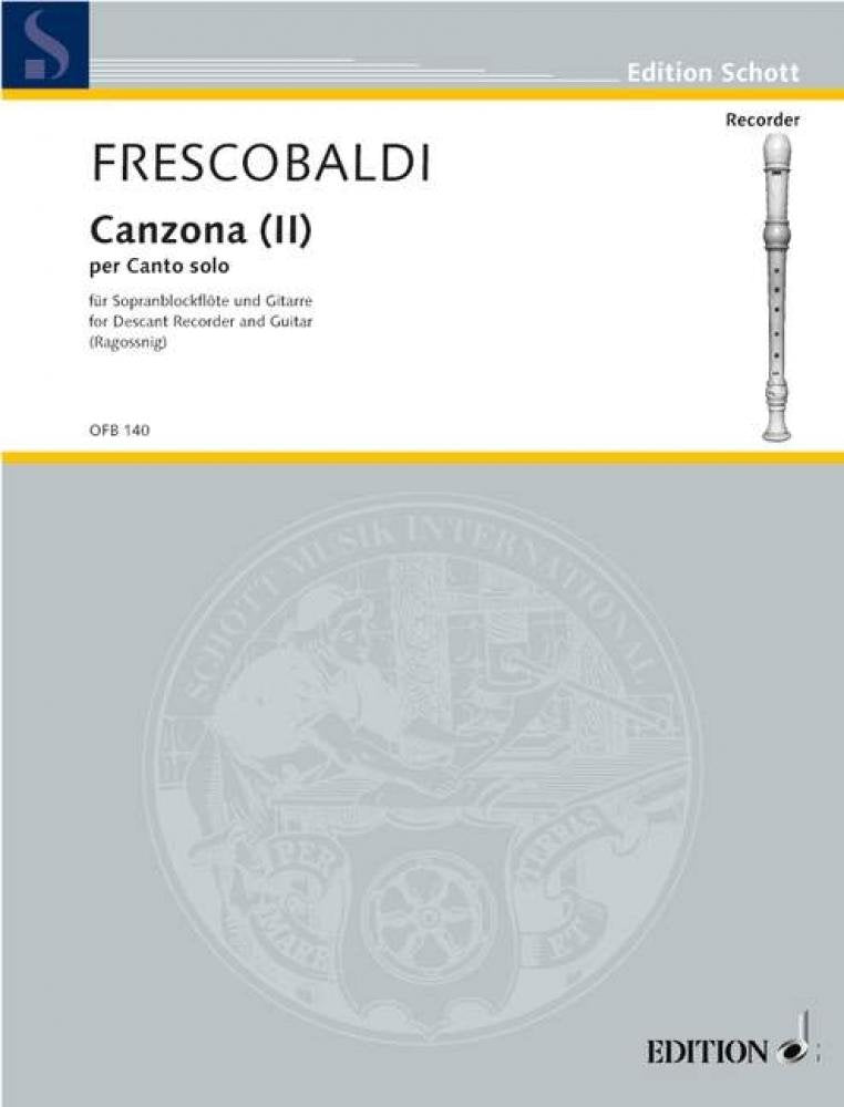 Canzona (II): detta "La Bernardinia" per Canto solo. soprano recorder (flute, oboe, violin) and basso continuo (guitar). Sheet Music