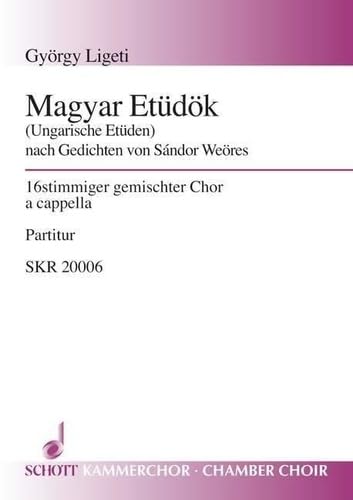 Magyar Etüdök: (Ungarische Etüden). Mixed Choir (each 4 SATB). Partition de chœur. Books