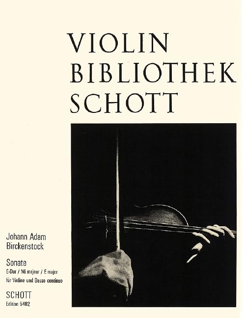 Sonate E-Dur: op. 1/4. Violine und Basso continuo; Cembalo (Klavier), Violoncello (Viola da gamba) ad libitum. (Violin-Bibliothek) Sheet Music
