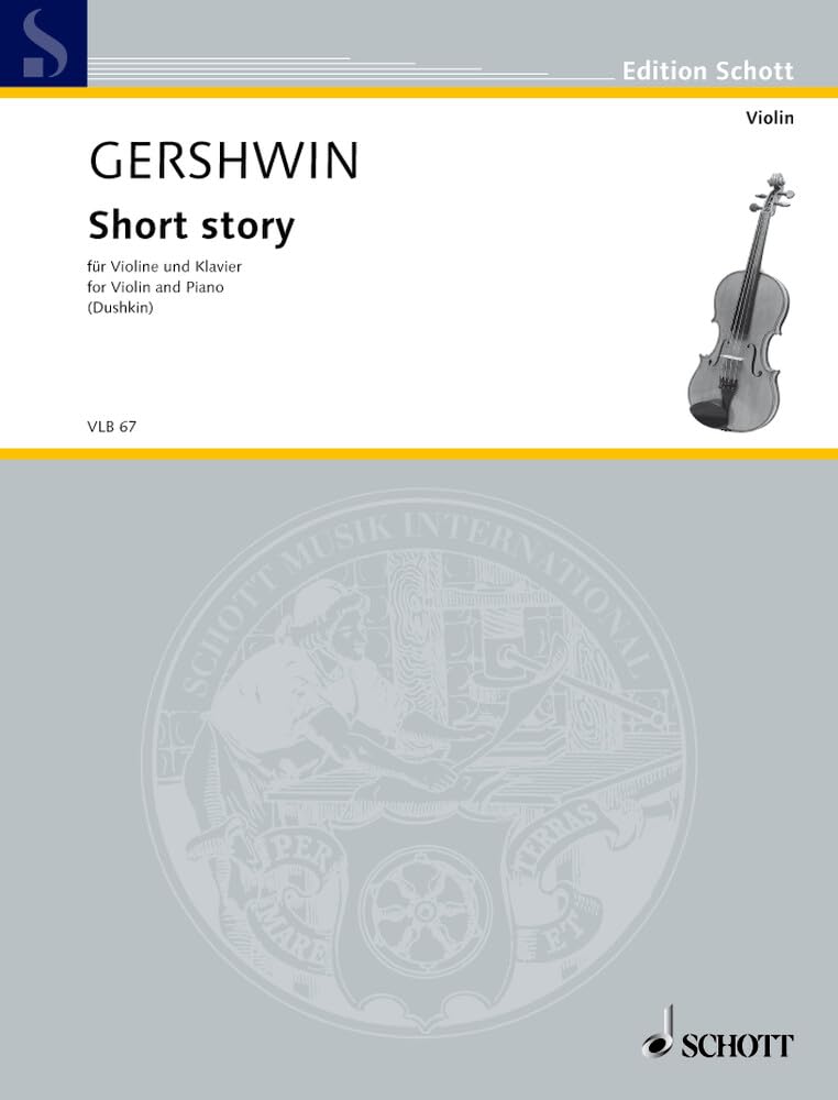 Short story: Nr. 15. Violine und Klavier. (Dushkin Transkriptionen, Nr. 15) Sheet Music