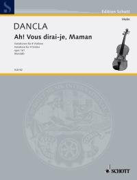 Ah! Vous dirai-je, Maman: Variations (from the first edition 1884). op. 161. 4 violins. Jeu de parties. Sheet Music