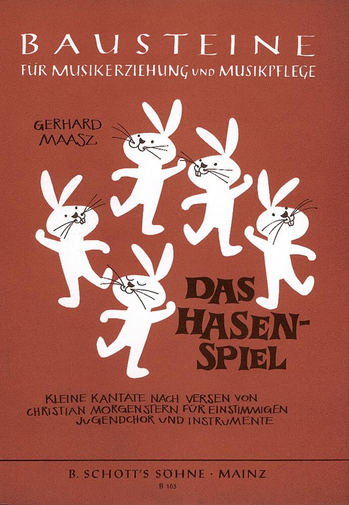 Das Hasenspiel: Kleine Kantate. Kinderchor (SMez) mit Instrumenten. Partitur. (Bausteine - Werkreihe (Praxishilfe)) Non-fiction