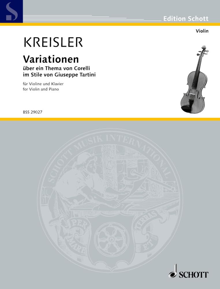 Variationen über ein Thema von Corelli F-Dur: im Stile von Giuseppe Tartini. Nr. 9. Violine und Klavier. (Edition Schott) Sheet Music