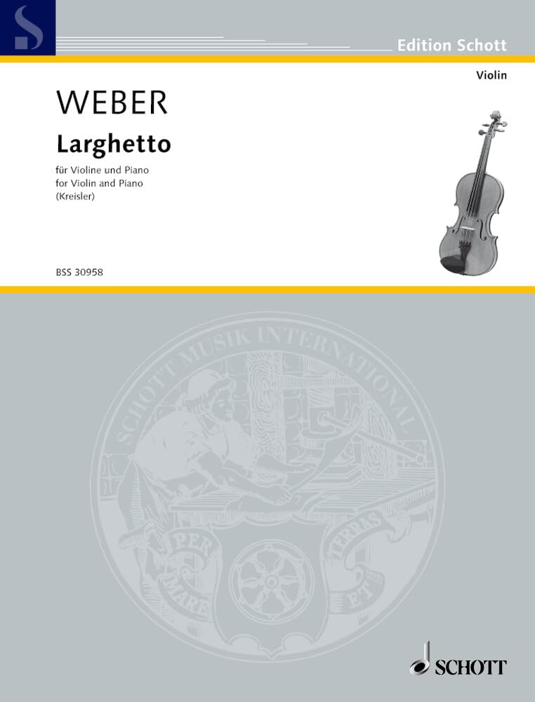 Larghetto: Nr. 10. Violine und Klavier. (Edition Schott) Sheet Music
