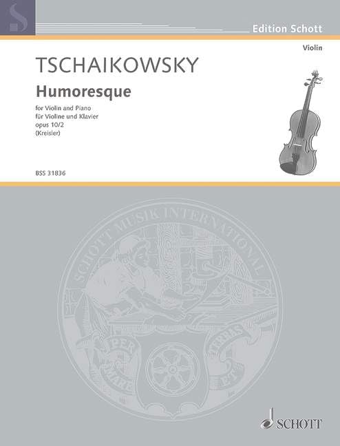Humoreske: No. 17. op. 10/2. violin and piano. Sheet Music