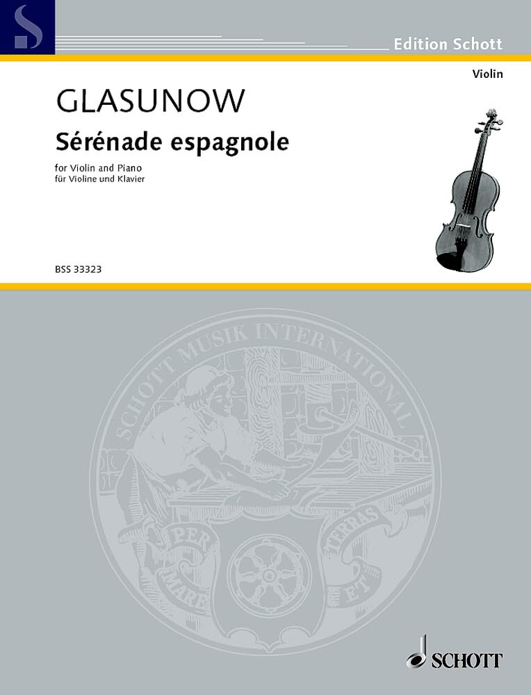 Sérénade espagnole: Nr. 26. Violine und Klavier. (Edition Schott) Sheet Music