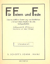 Für Feiern und Feste: Eine neuzeitliche Sammlung von kirchlichen und weltlichen Musiken für alle Gelegenheiten. Blasorchester (8-27 Stimmen). Tenorhorn III in B. Sheet Music
