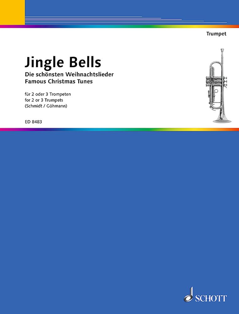 Jingle Bells: Die schönsten Weihnachtslieder. 2-3 Trompeten. Spielpartitur. Sheet Music