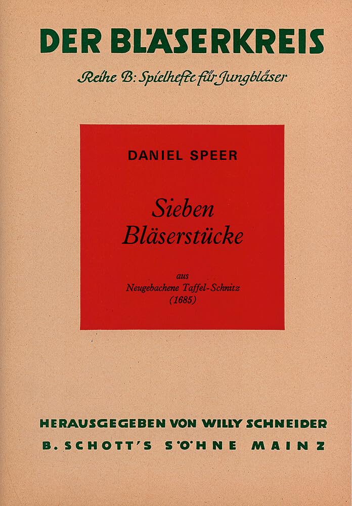 Sieben Bläserstücke: aus „Neugebachene Taffelschnitz 1685”. Bläser. Partitur und Stimmen. (Bläserkreis) Arts & Music