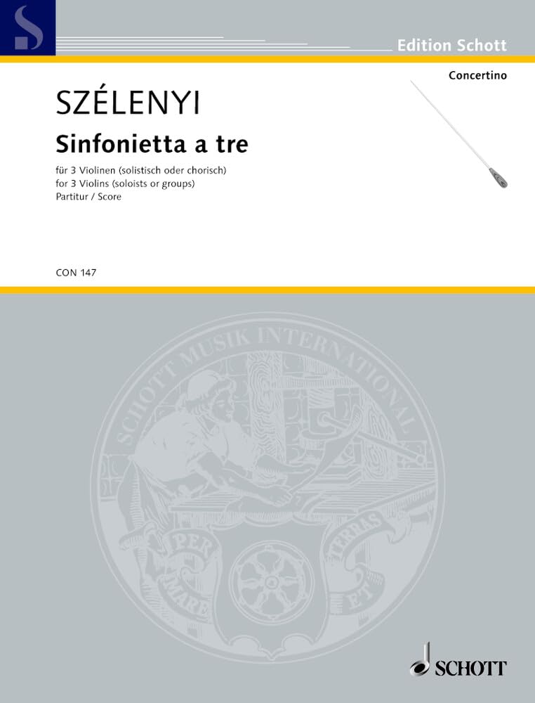 Sinfonietta a tre: 3 Violinen (solistisch und chorisch). Partitur. (Concertino) Sheet Music