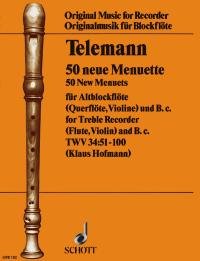 50 new Menuets: "A Second Set of Seven times Seven plus One Minuet". TWV 34:51-100. treble recorder (flute, violin) and basso continuo. Sheet Music