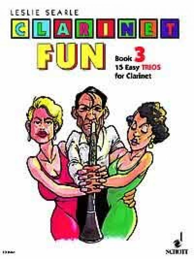 Clarinet Fun: 15 Easy Trios. Vol. 3. 3 Klarinetten. Harmonie- / Rhythmusstimme. Sheet Music