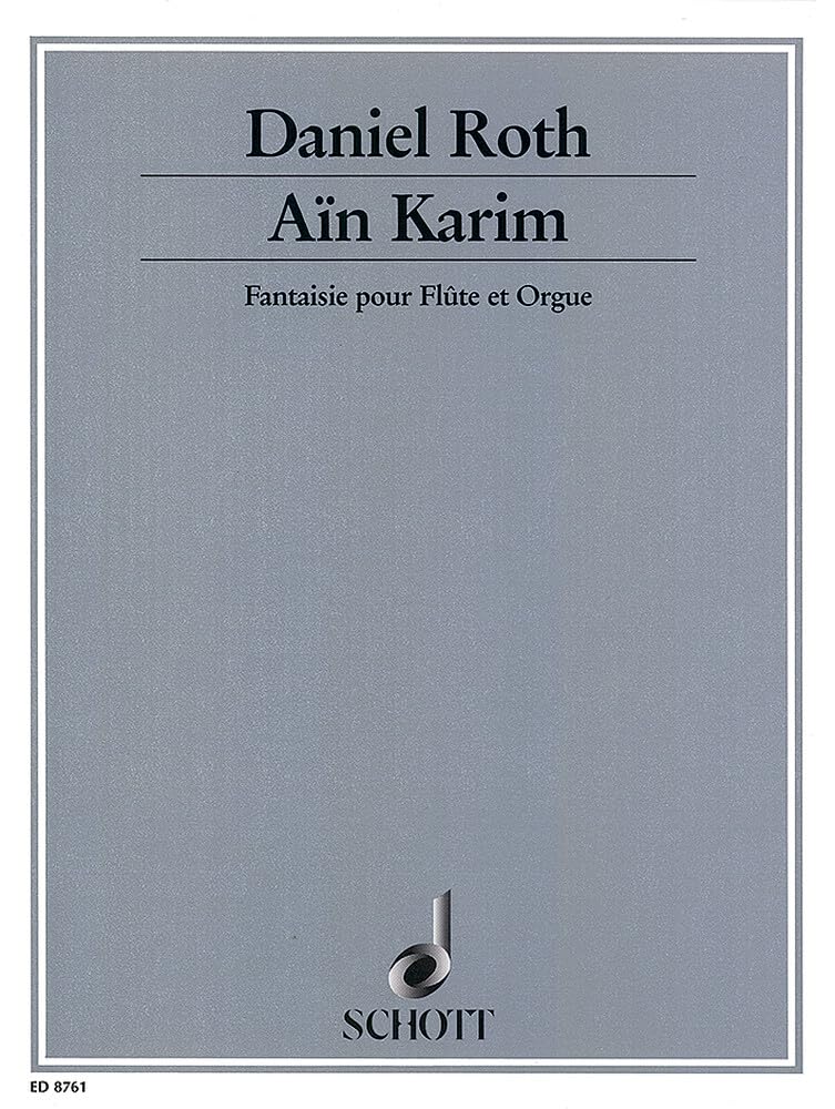 Aïn Karim: Fantaisie. Flöte und Orgel. (Edition Schott) Sheet Music