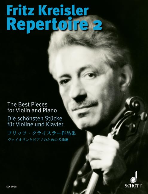Fritz Kreisler Repertoire: Die schönsten Stücke. Vol. 2. Violine und Klavier. Sheet Music