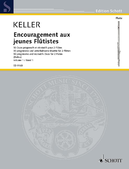 Encouragement aux jeunes Flûtistes: 50 progressive und unterhaltsame Duette in zwei Bänden. Vol. 1. op. 62. 2 Flöten. Spielpartitur. (Edition Schott) Sheet Music