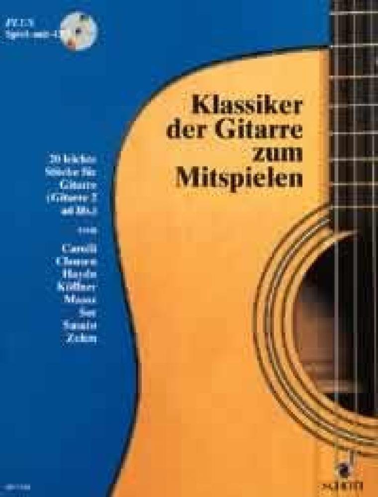 Klassiker der Gitarre zum Mitspielen: 20 leichte Stücke für Gitarre. Gitarre (Gitarre 2 ad libitum). Ausgabe mit CD. Sheet Music