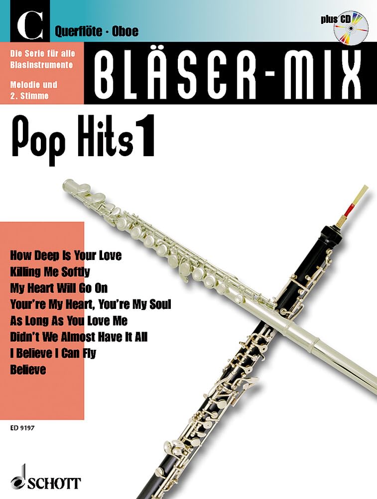 Bläser-Mix: Pop Hits. C-Instrumente (Flöte oder Oboe). (Bläser-Mix: Die Serie für alle Blasinstrumente) Sheet Music