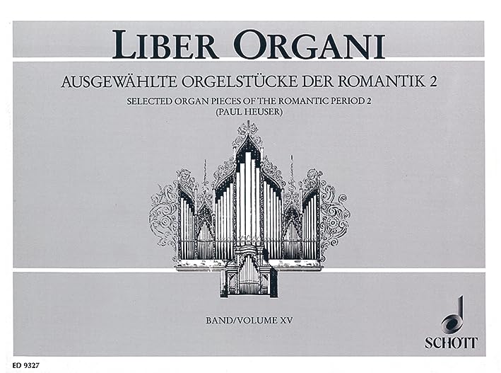 Ausgewählte Orgelstücke der Romantik: Band 2. Orgel. (Liber Organi, Band 2) Arts & Music