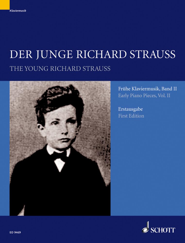 Der junge Richard Strauss: Frühe Klaviermusik, Band 2. Band 2. Klavier. Sheet Music