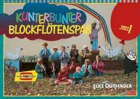 Kunterbunter Blockflötenspaß: Schule für Sopran-Blockflöte. Band 1. Sopran-Blockflöte. Schülerheft. (kunter-bund-edition, Band 1) Education & Training