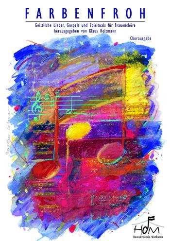 Farbenfroh: für Frauenchor a cappella Sheet Music
