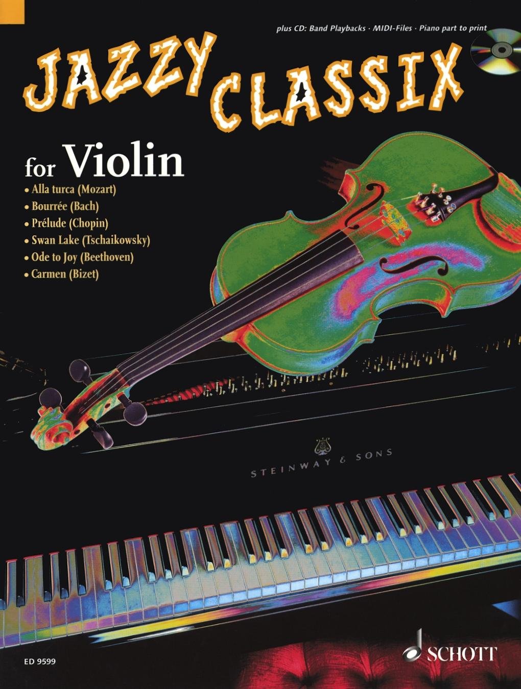 Jazzy Classix: Die schönsten klassischen Themen in jazziger Bearbeitung für Violine. Violine; Klavier ad libitum. Sheet Music