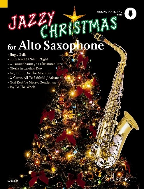 Jazzy Christmas for Alto Saxophone: Alt-Saxophon; Klavier ad libitum. Sheet Music