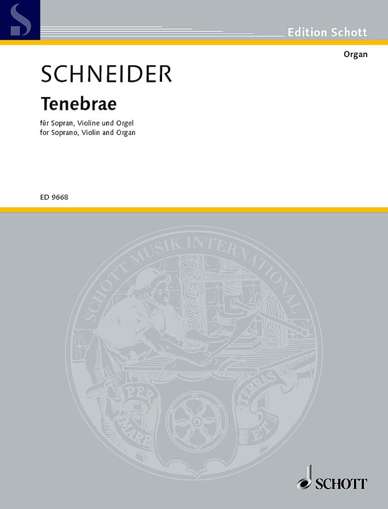 Tenebrae: Tropus. Sopran, Violine und Orgel. Sopran. Partitur und Stimmen. (Edition Schott) Sheet Music