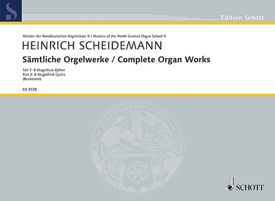 Sämtliche Orgelwerke: 8 Magnificat-Zyklen - Anonymus: Choralfantasie (Magnificat VIII. toni). Band 9. Orgel. (Edition Schott, Band 9) Sheet Music