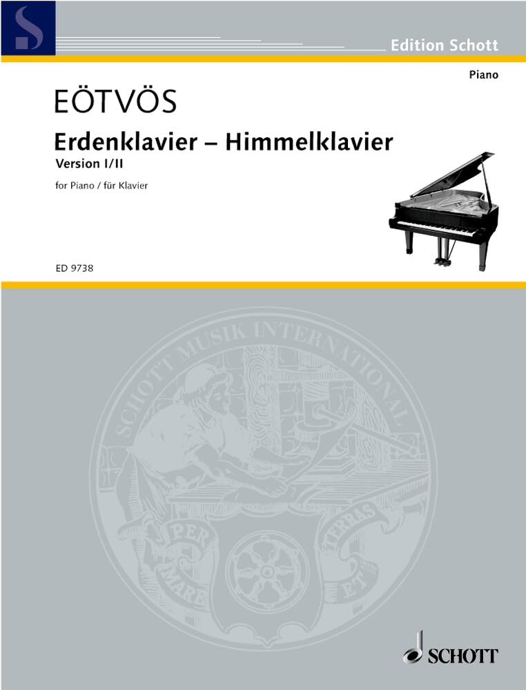 Erdenklavier – Himmelklavier: Version I/II. Klavier. (Edition Schott) Sheet Music