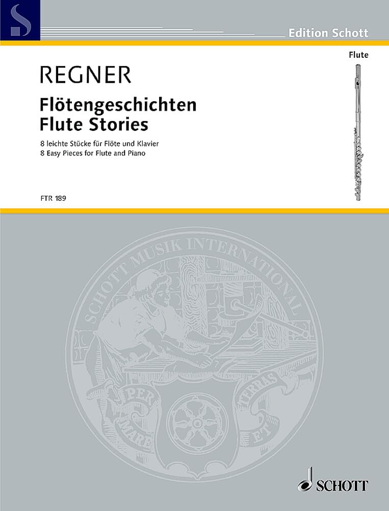 Flötengeschichten: 8 leichte Stücke. Flöte und Klavier. (Edition Schott) Sheet Music