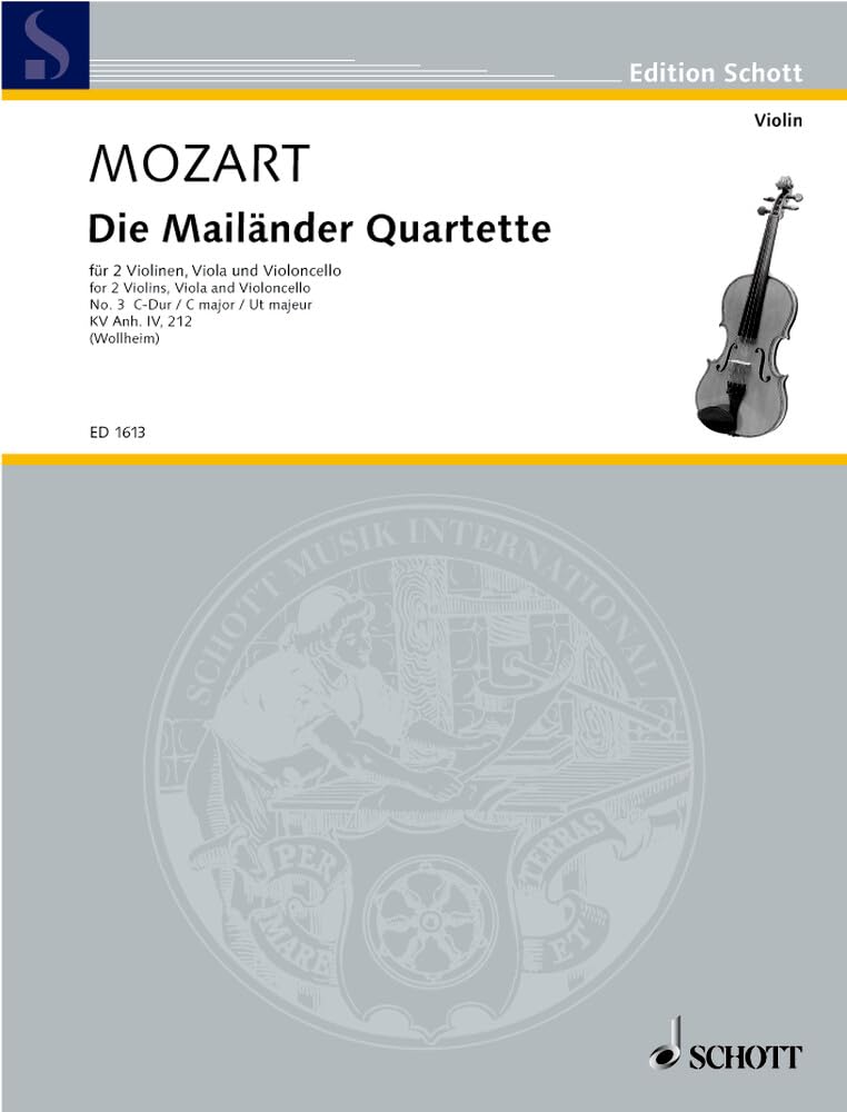 Die Mailänder Quartette: Nr. 3 C-Dur. KV Anh. 211. Streichquartett. Stimmensatz. (Edition Schott) Sheet Music
