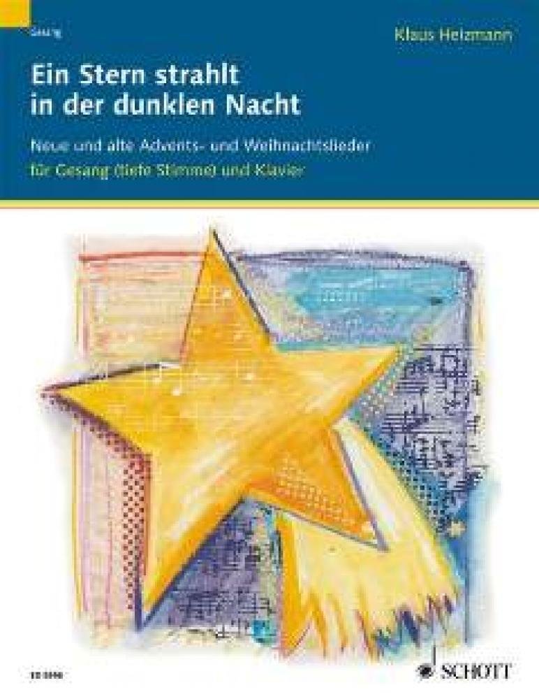 Ein Stern strahlt in der dunklen Nacht: Neue und alte Advents- und Weihnachtslieder. Gesang und Klavier (Orgel). tief. Sheet Music