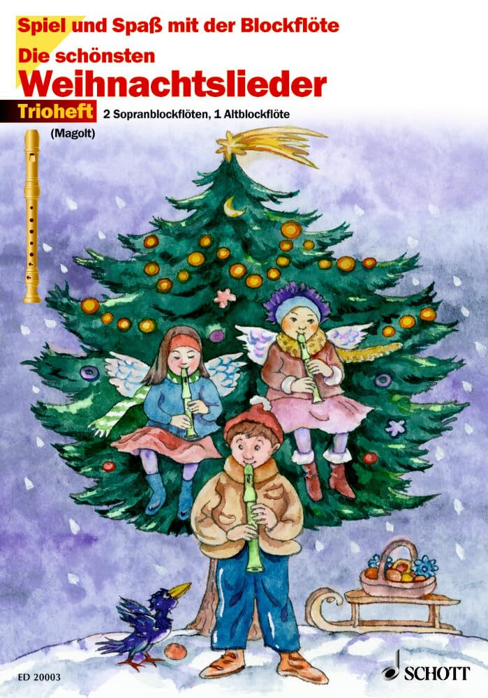 Die Schoensten Weihnachtslieder Trioheft 2 Sopran- und 1 Alt-Blockflöte Art & Literature