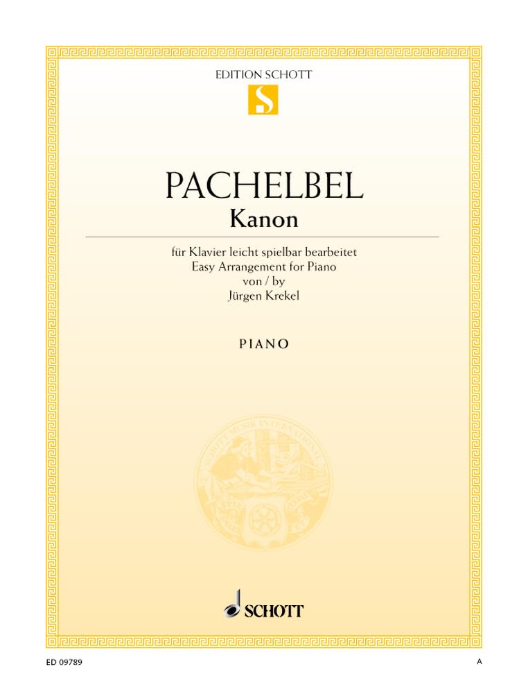 Kanon: für Klavier leicht spielbar bearbeitet. Klavier. Einzelausgabe. (Edition Schott Einzelausgabe) Sheet Music