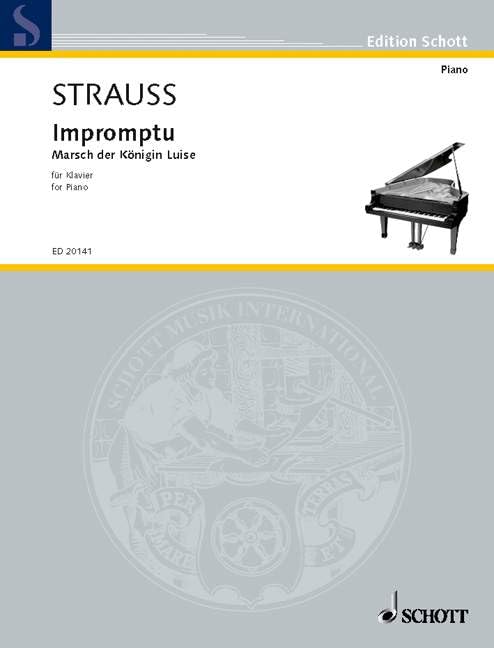 Impromptu · Marsch der Königin Luise: für Klavier. Klavier. (Edition Schott) Sheet Music